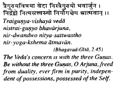 Traigunya-vishaya veda nistrai-gunyo bhavarjuna...